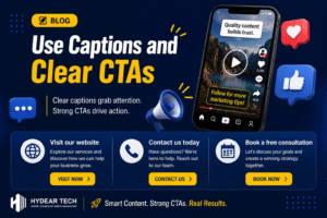 Use Captions and Clear CTAs-Short Video Marketing