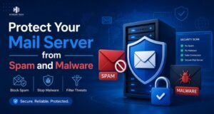 Protect Your Mail Server from Spam and Malware